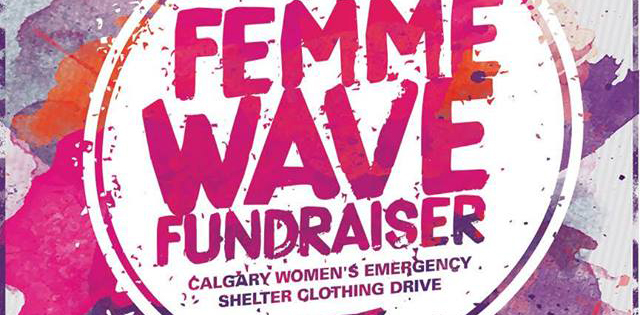 Femme Wave Stampede Fundraiser and Clothing Drive